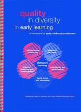 Quality in Diversity in Early Learning