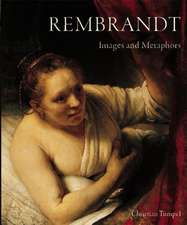 Rembrandt – Images & Metaphors