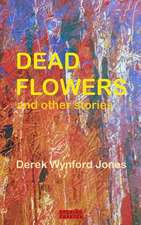 Dead Flowers