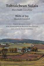 Wells of Joy - Tobraichean Solais - Gaelic Religious Poems