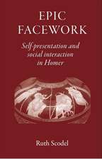 Epic Facework: Self-presentation and Social Interaction in Homer