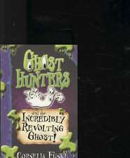 Ghosthunters and the Incredibly Revolting Ghost!