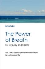 The Power of Breath