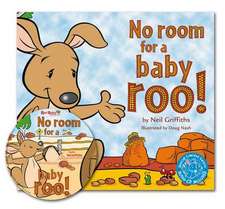 No Room for a Baby Roo!: A Space to Learn. Anne Pratt