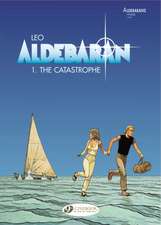 Aldebaran Vol.1: The Catastrophe