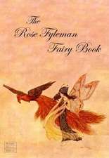 Fyleman, R: Rose Fyleman Fairy Book