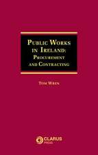 Public Works in Ireland: Procurement and Contracting