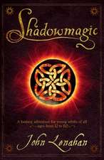 Lenahan, J: Shadowmagic