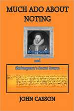 Much ADO about Noting