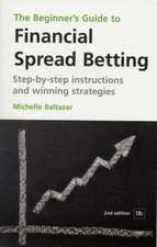 The Beginner's Guide to Financial Spread Betting