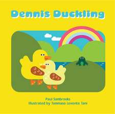 Dennis Duckling