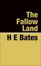 The Fallow Land