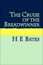 The Cruise of the Breadwinner Large Print