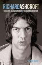 Baker, T: Richard Ashcroft