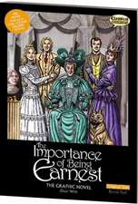 Importance of Being Earnest the Graphic Novel