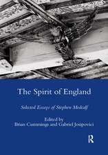 The Spirit of England: Selected Essays of Stephen Medcalf