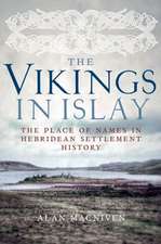 The Vikings in Islay