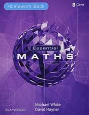 Rayner, D: Essential Maths 8 Core Homework