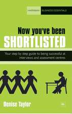 Now You've Been Shortlisted