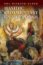 Hasidic Commentary on the Torah