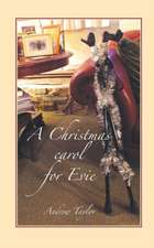 A Christmas Carol for Evie