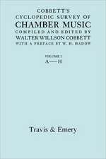 Cobbett's Cyclopedic Survey of Chamber Music. Vol.1 (A-H). (Facsimile of First Edition).: The Last of the Horselads