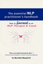 The Essential Nlp Practitioner's Handbook: What's Up with Jenna?