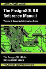 PostgreSQL 9.0 Reference Manual - Volume 3