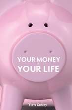 Your Money or Your Life