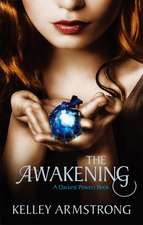 Armstrong, K: Awakening