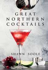 Great Northern Cocktails