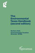 Environmental Taxes Handbook: (Second Edition)