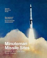 Minuteman Missile Sites