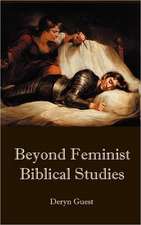 Beyond Feminist Biblical Studies