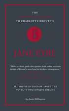 The Connell Guide To Charlotte Bronte's Jane Eyre