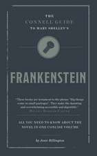 Billington, J: Connell Guide To Mary Shelley's Frankenstein