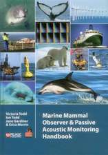 Marine Mammal Observer and Passive Acoustic Monitoring Handbook