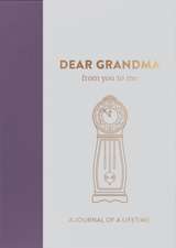 from you to me ltd: Dear Grandma, from you to me