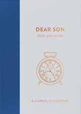 from you to me ltd: Dear Son, from you to me