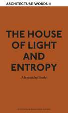 The House of Light and Entropy