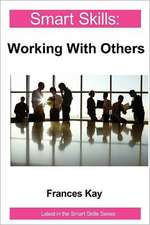 Working With Others