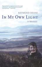 In My Own Light: A Memoir