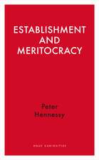 Establishment and Meritocracy