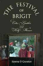 THE FESTIVAL OF BRIGIT