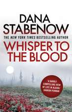 Stabenow, D: Whisper to the Blood