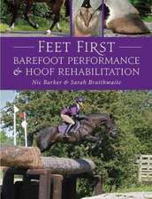 Barker, N: Feet First