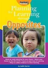 Harries, J: Planning for Learning Through Opposites