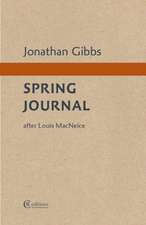 Gibbs, J: Spring Journal