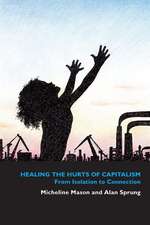 Healing the Hurts of Capitalism