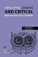 Door, V: Developing Creative and Critical Educational Practi